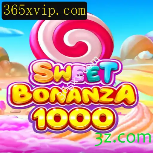 Descubra o Empolgante Mundo do SweetBonanza1000 no 365xv.com